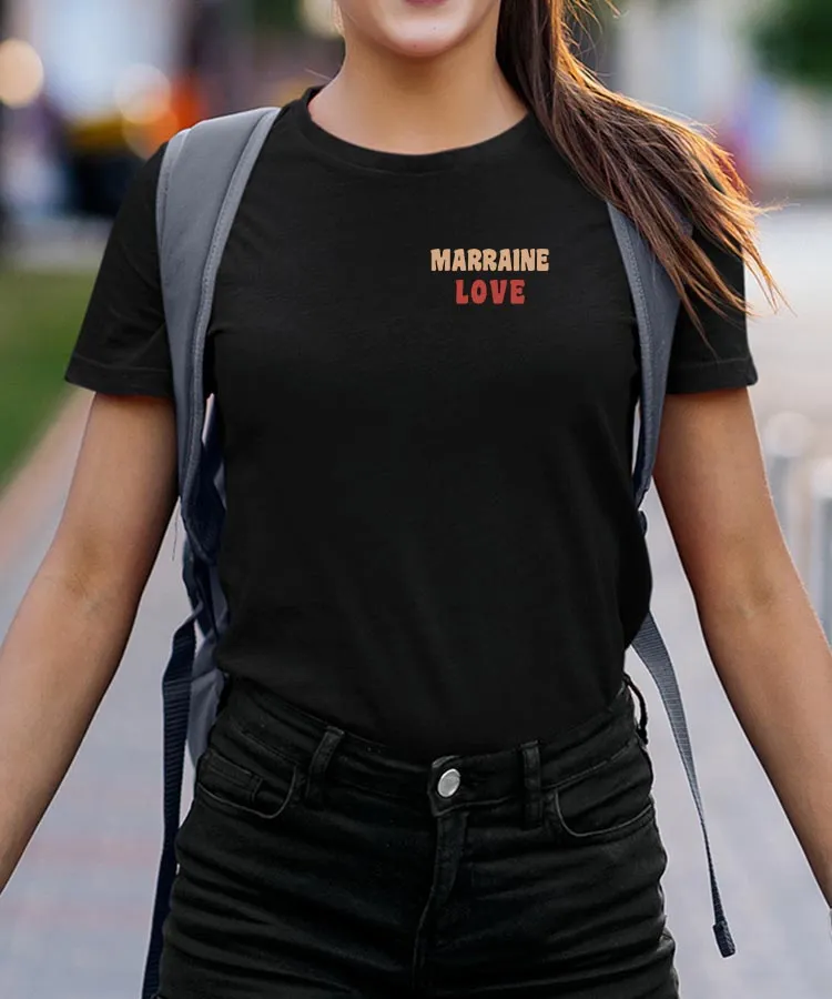 T-Shirt Marraine love Pour femme