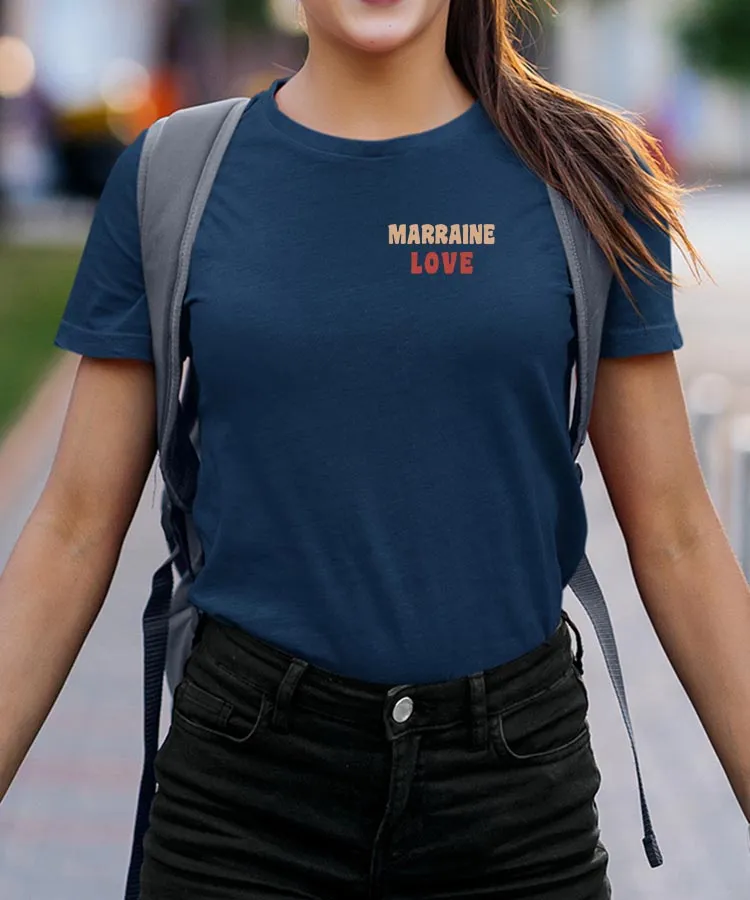 T-Shirt Marraine love Pour femme